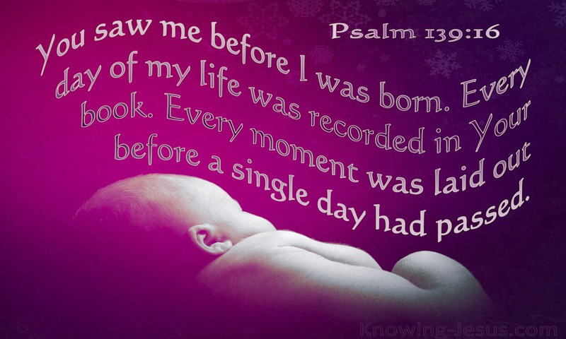 Psalm 139:16 You Saw Me Before I Was Born (purple)